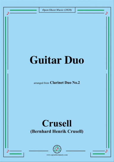 Crusell-Guitar Duo,arranged from 'Clarinet Duo No.2'