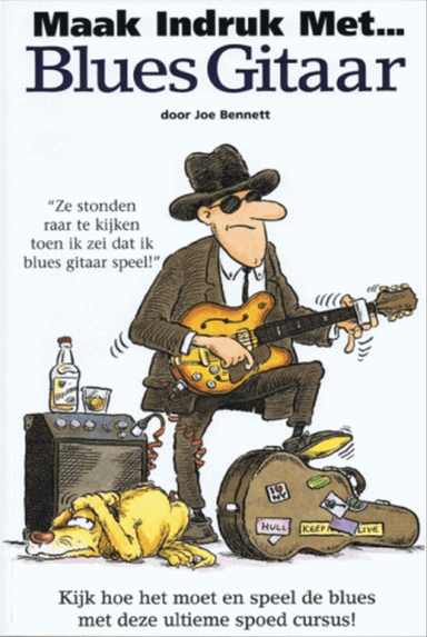 Maak Indruk met... Blues Gitaar