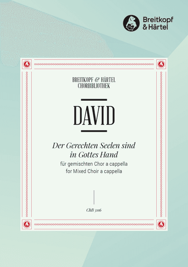 Der Gerechten Seelen sind in Gottes Hand