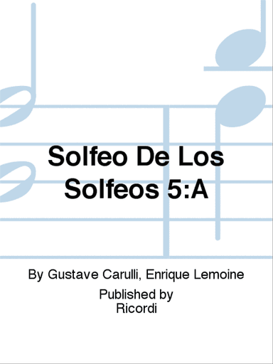 Solfeo De Los Solfeos 5:A