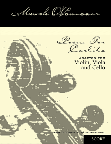 Poem For Carlita (score - vln, vla, cel)