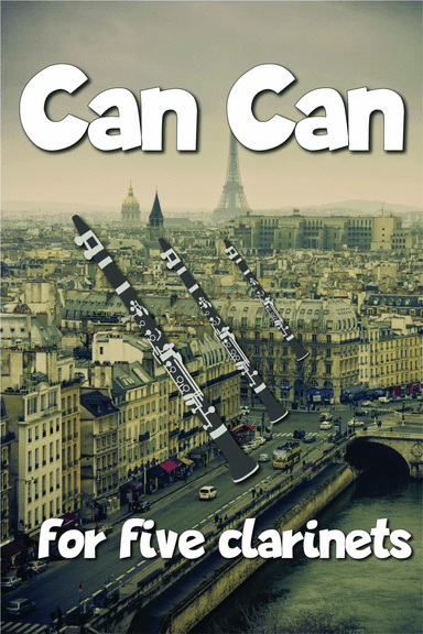 Can Can - for five clarinets