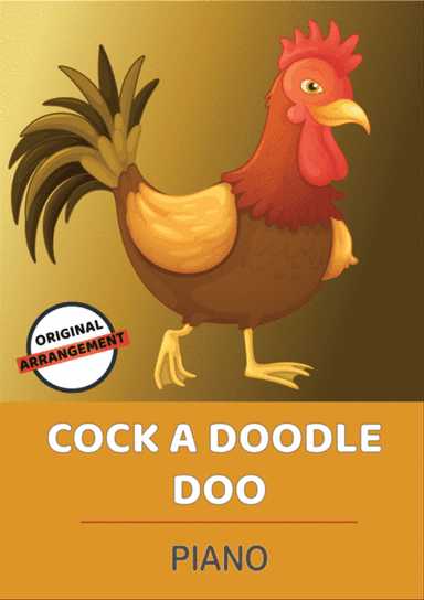 Cock A Doodle Doo