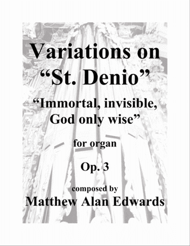 Op. 3 Variations on "St. Denio"