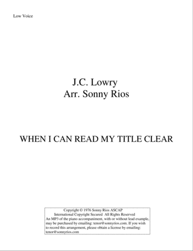 WHEN I CAN READ MY TITLE CLEAR