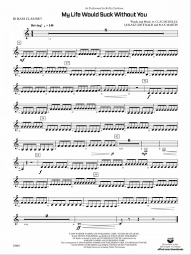 My Life Would Suck Without You: B-flat Bass Clarinet