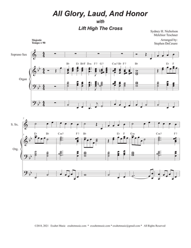 All Glory, Laud, And Honor (with "Lift High The Cross" - (Soprano Saxophone and Organ)