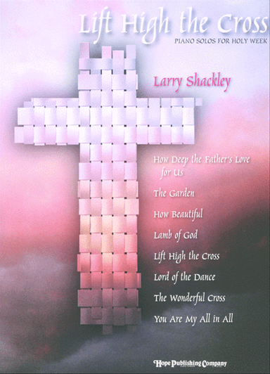 Lift High the Cross