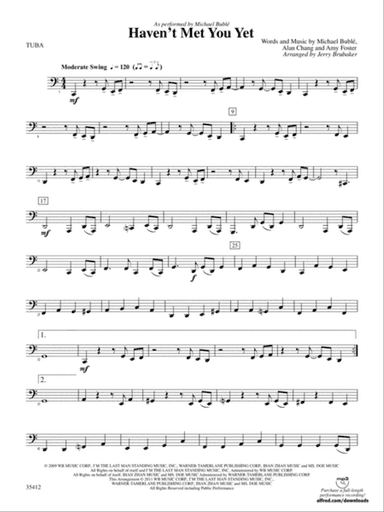 Haven't Met You Yet: Tuba