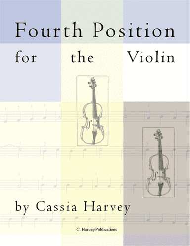 Fourth Position for the Violin, Book One