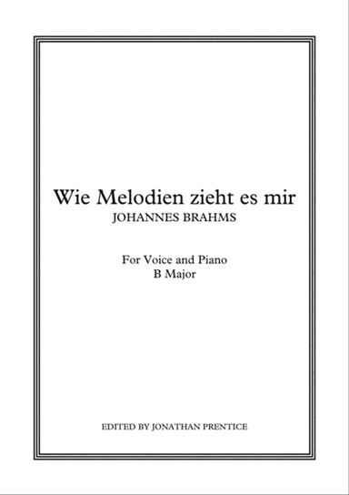 Wie Melodien zieht es mir (B Major)