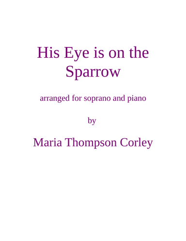 His Eye is on the Sparrow