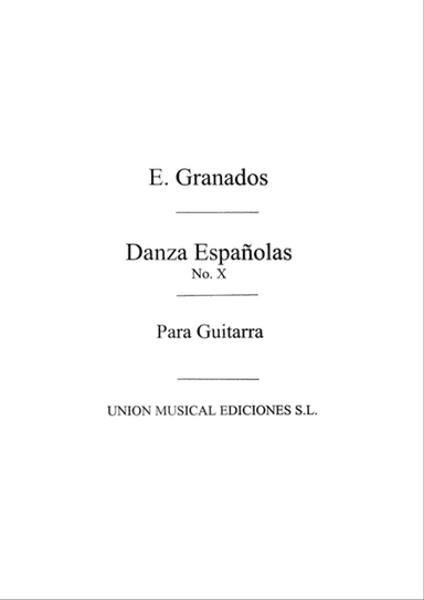 Danza Espanola No.10 Melancolica