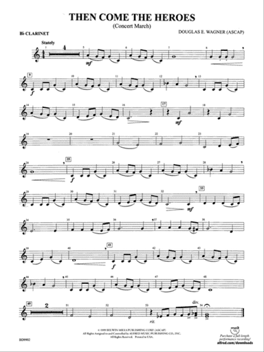 Then Come the Heroes: 1st B-flat Clarinet