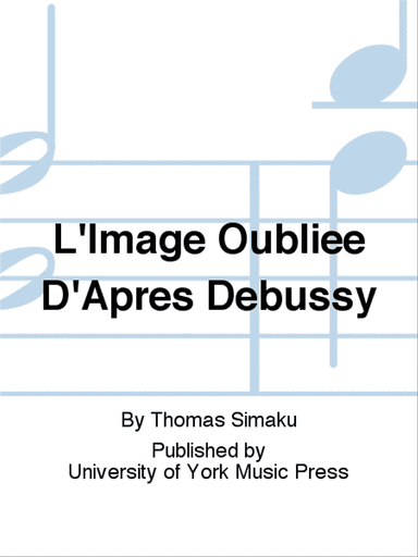 L'Image Oubliee D'Apres Debussy
