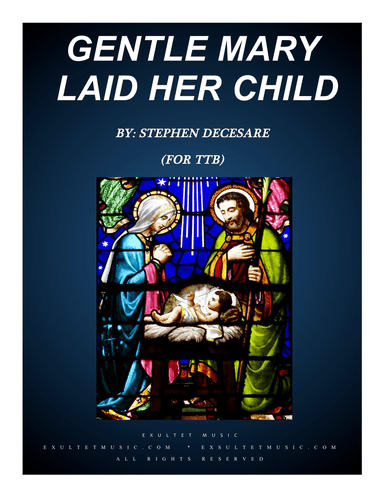 Gentle Mary Laid Her Child (for TTB)