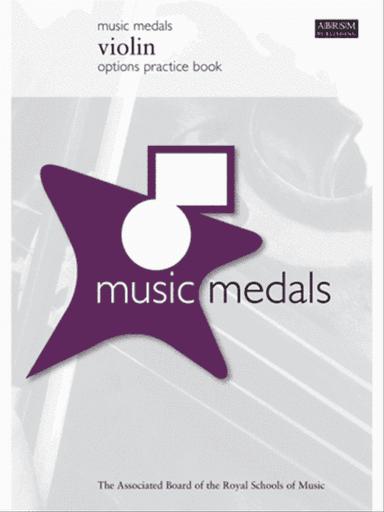 Music Medals Violin Options Practice Book