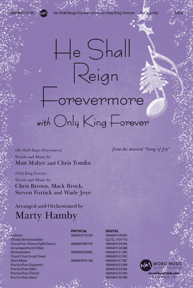 He Shall Reign Forevermore with Only King - Anthem