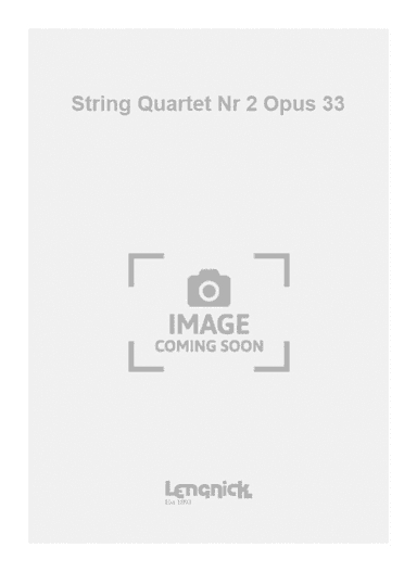 String Quartet Nr 2 Opus 33