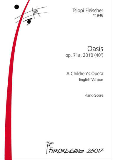 Oasis op. 71. A Children's Opera (English Version)