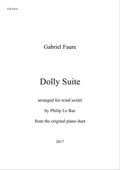 Dolly Suite (for Wind Sextet)