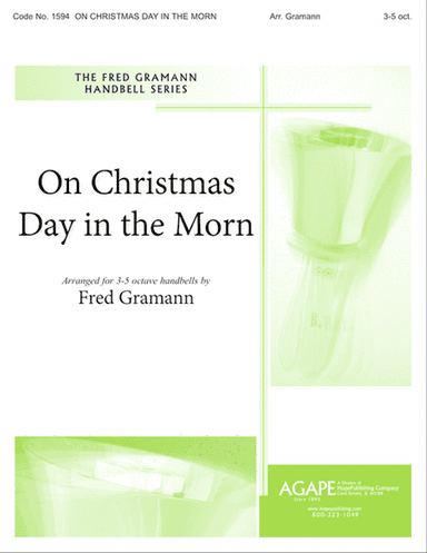 On Christmas Day in the Morn