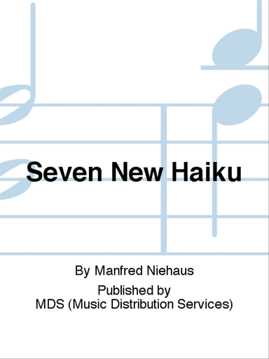 Seven new Haiku