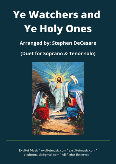 Ye Watchers and Ye Holy Ones (Duet for Soprano and Tenor solo)