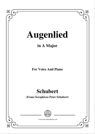 Schubert-Augenlied,in A Major,for Voice&Piano