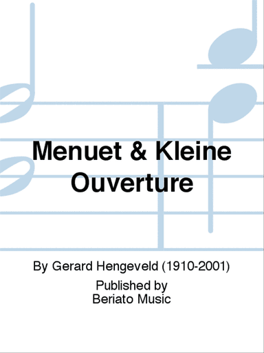 Menuet & Kleine Ouverture