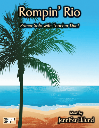 Rompin' Rio (Primer Solo with Teacher Duet)