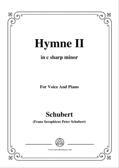 Schubert-Hymne(Hymn II),D.660,in c sharp minor,for Voice&Piano