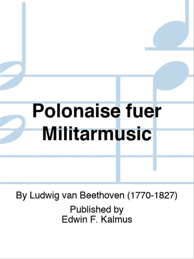 Polonaise fuer Militarmusic