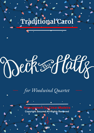Deck The Halls - Woodwind Quartet (Full Score and Parts)
