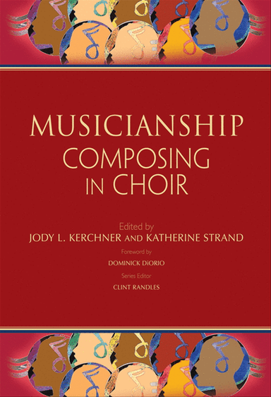 Musicianship: Composing in Choir