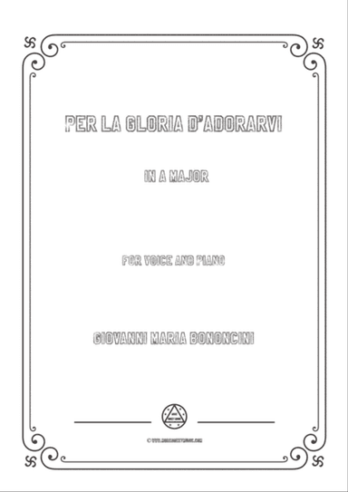 Bononcini-Per la gloria d'adorarvi in A Major,for voice and piano