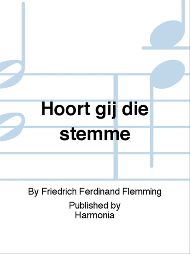 Hoort gij die stemme