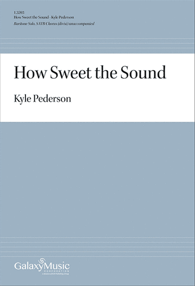 How Sweet the Sound