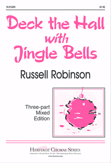 Deck the Hall with Jingle Bells