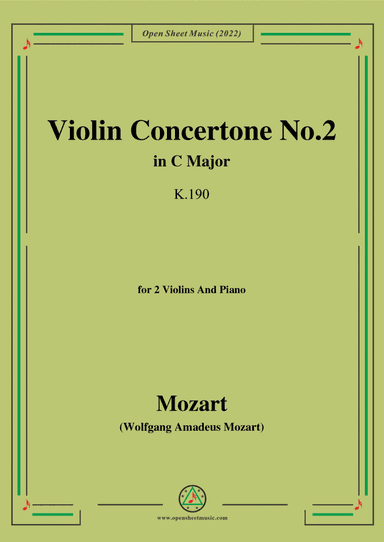 Mozart-Concertone No.2 in C Major,K.190,for 2 Violins&Piano