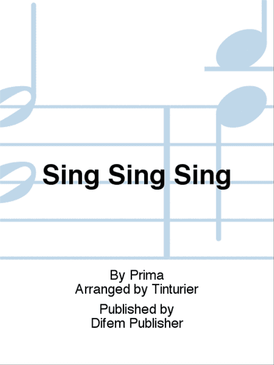 Sing Sing Sing