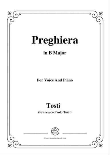 Tosti-Preghiera in B Major,for Voice and Piano