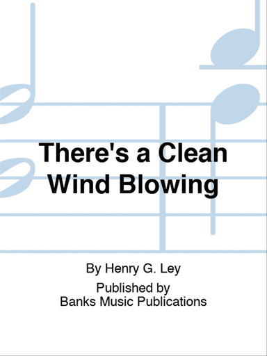 There's a Clean Wind Blowing