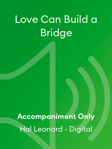 Love Can Build a Bridge