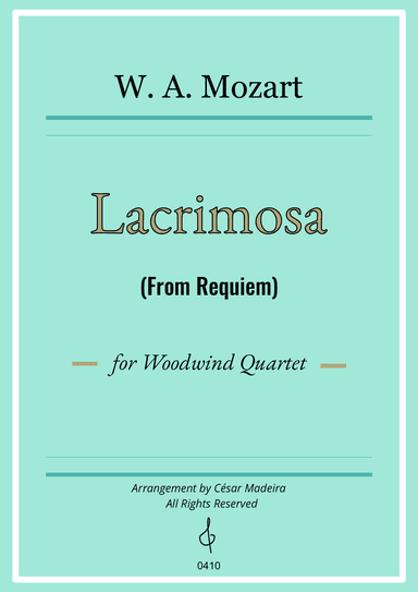 Lacrimosa from Requiem by Mozart - Woodwind Quartet (Full Score) - Score Only