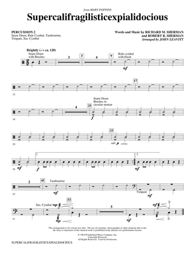 Supercalifragilisticexpialidocious (from Mary Poppins) (arr. John Leavitt) - Percussion 2
