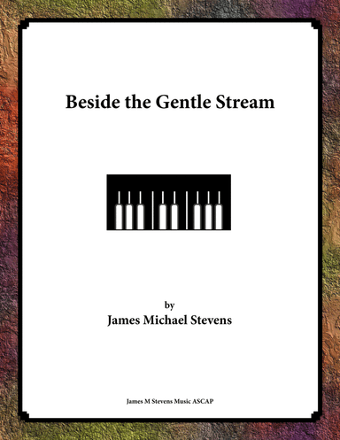 Beside the Gentle Stream