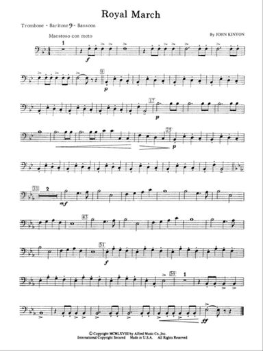 Royal March: 1st Trombone