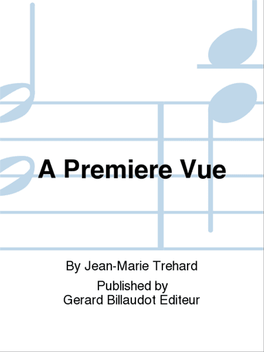 A Premiere Vue