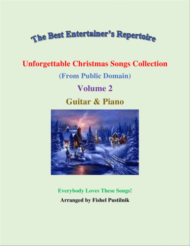 "Unforgettable Christmas Songs Collection" (from Public Domain) for Guitar and Piano-Volume 2-Video